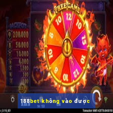 188bet không vào được