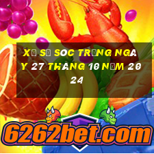 xổ số sóc trăng ngày 27 tháng 10 năm 2024