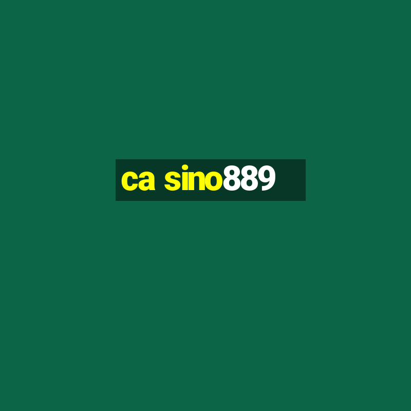 ca sino889