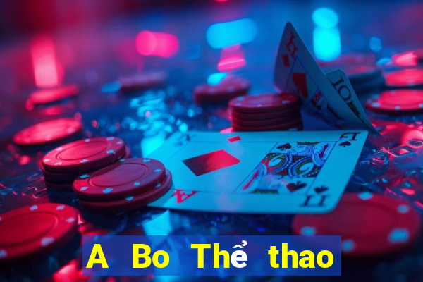 A Bo Thể thao Đăng nhập