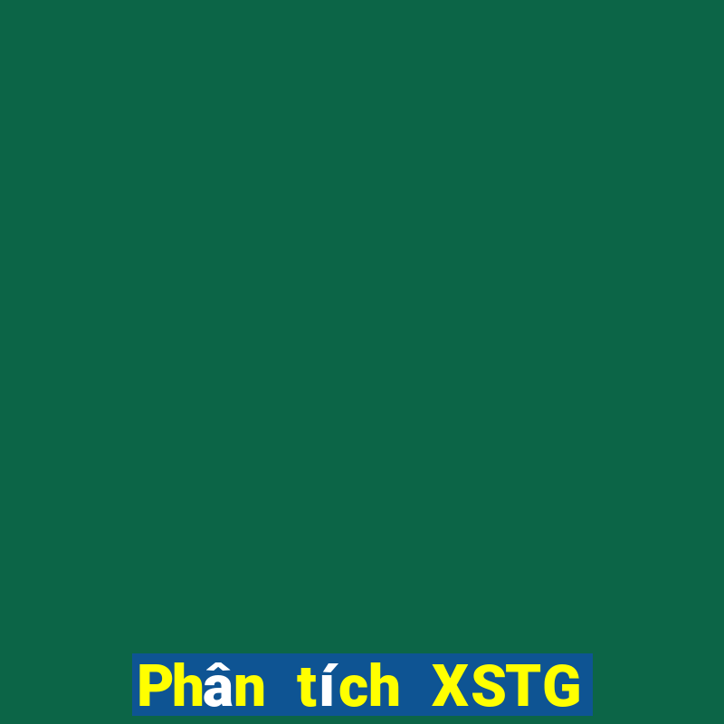 Phân tích XSTG ngày 8