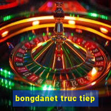 bongdanet truc tiep