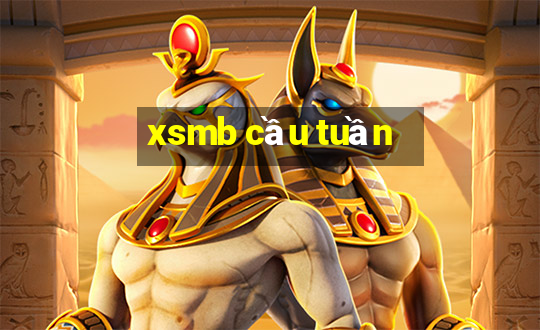 xsmb cầu tuần