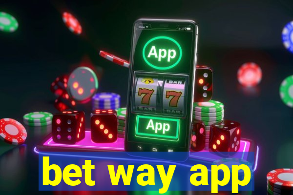 bet way app