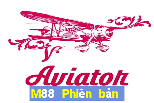 M88 Phiên bản chính thức của Empire