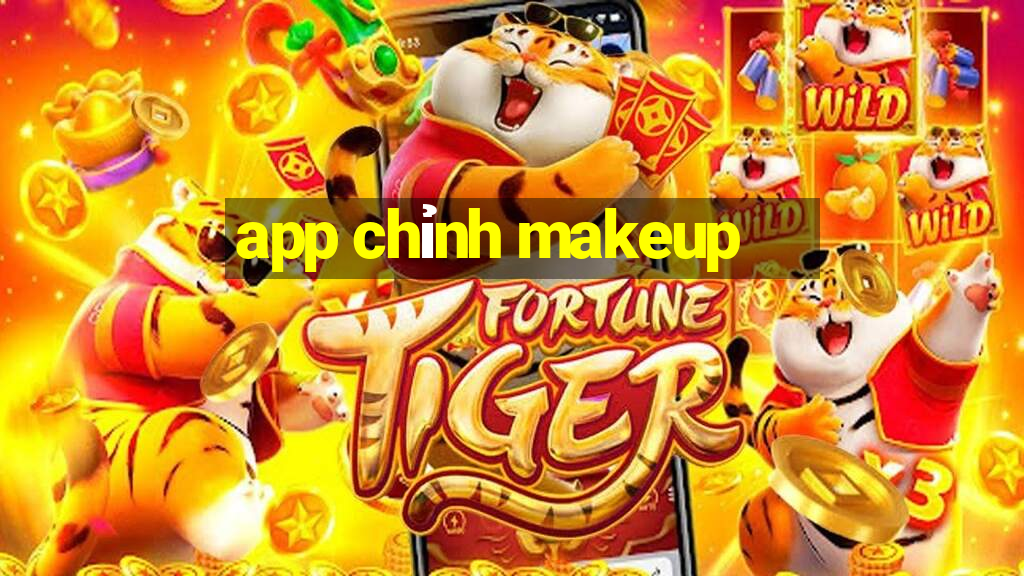 app chỉnh makeup