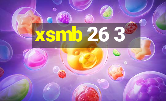 xsmb 26 3