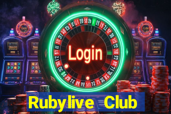 Rubylive Club Download Game Bài