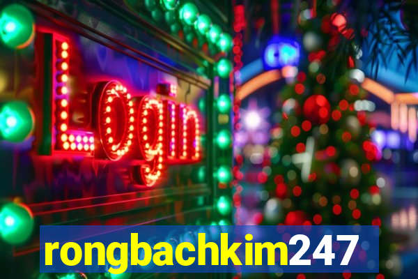 rongbachkim247