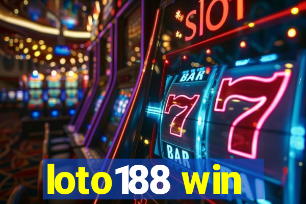 loto188 win