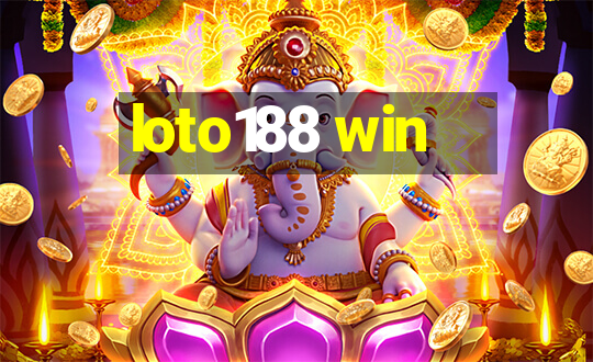 loto188 win