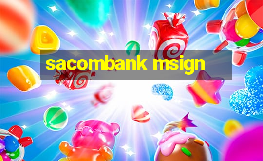 sacombank msign