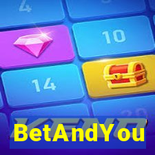 BetAndYou