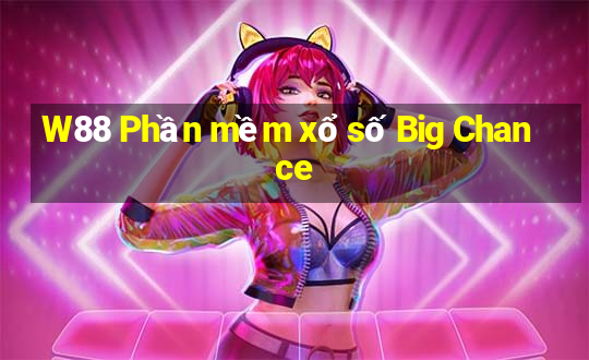 W88 Phần mềm xổ số Big Chance