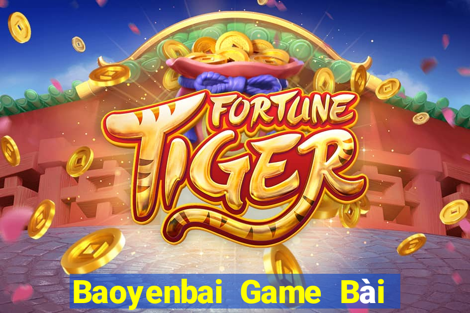 Baoyenbai Game Bài Mậu Binh