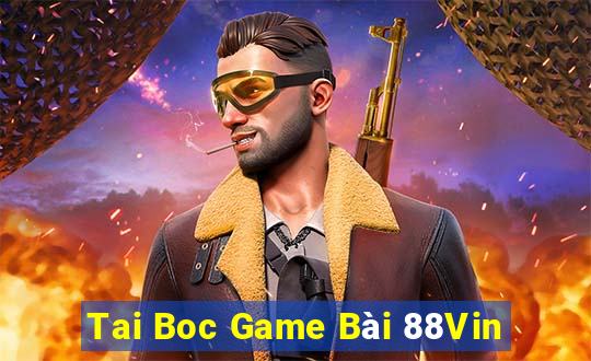 Tai Boc Game Bài 88Vin