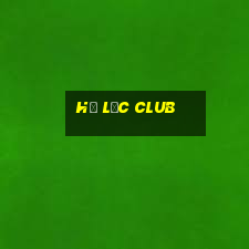 hũ lộc club