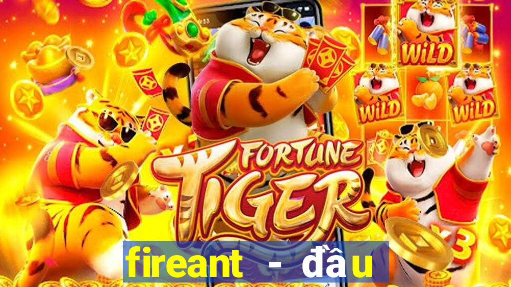 fireant - đầu tư chứng khoán