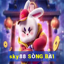 sky88 SÒNG BÀI