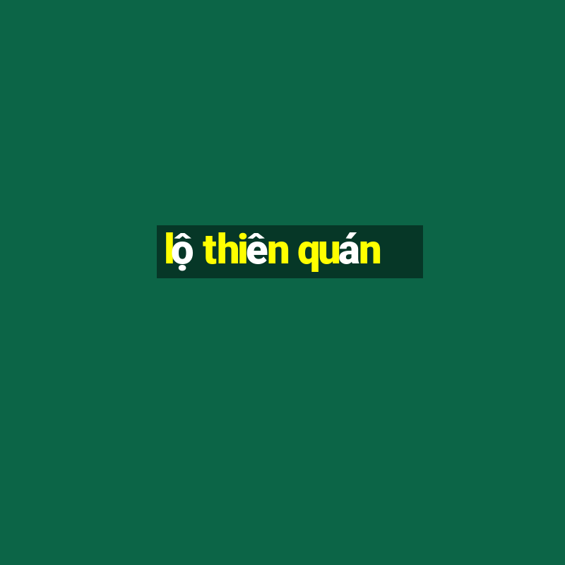 lộ thiên quán