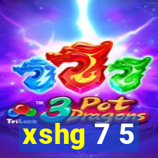 xshg 7 5