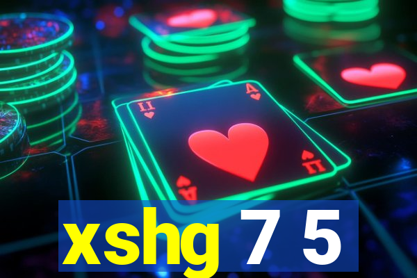 xshg 7 5