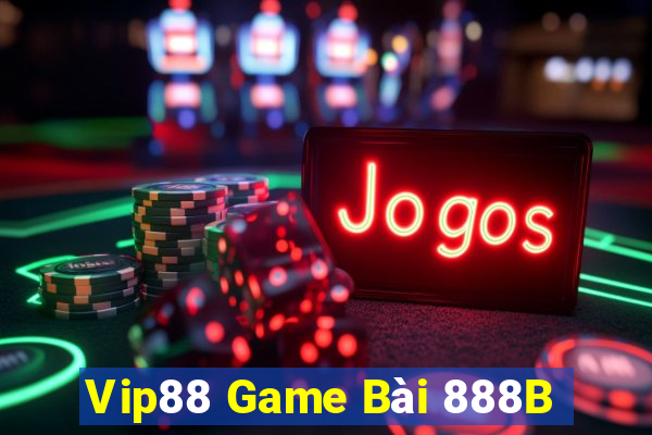 Vip88 Game Bài 888B