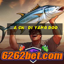 Địa chủ Di Yang Doo