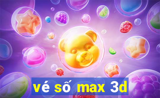 vé số max 3d