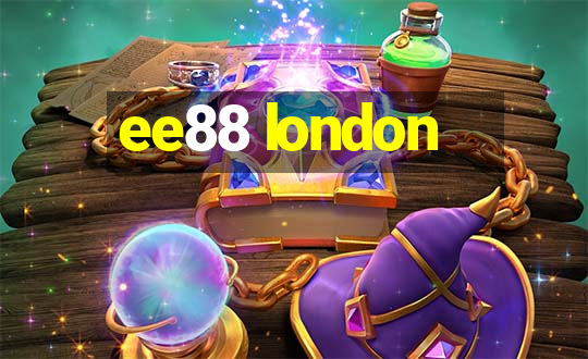 ee88 london