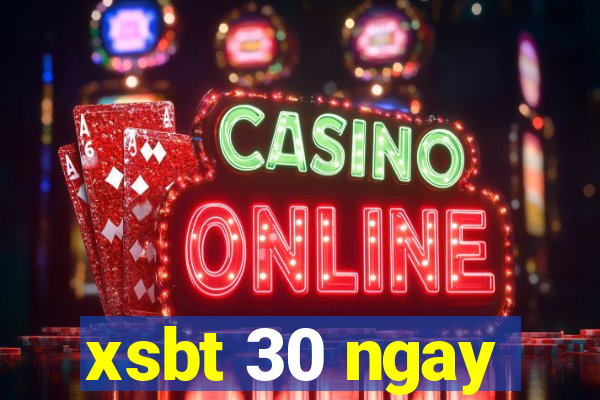 xsbt 30 ngay