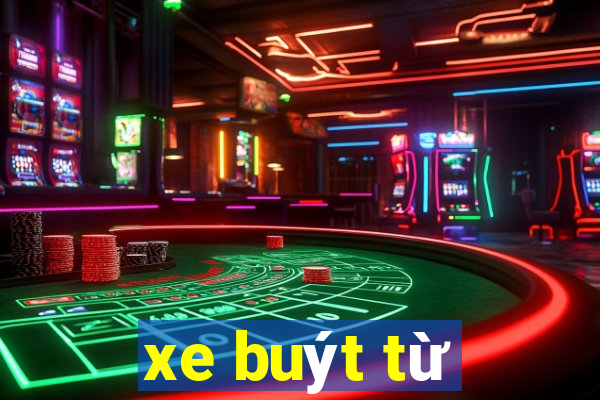 xe buýt từ