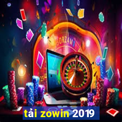 tải zowin 2019