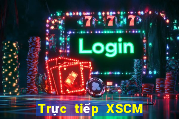 Trực tiếp XSCM ngày 14