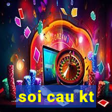 soi cau kt