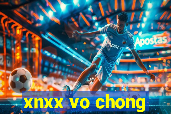 xnxx vo chong