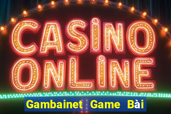 Gambainet Game Bài Liêng Online