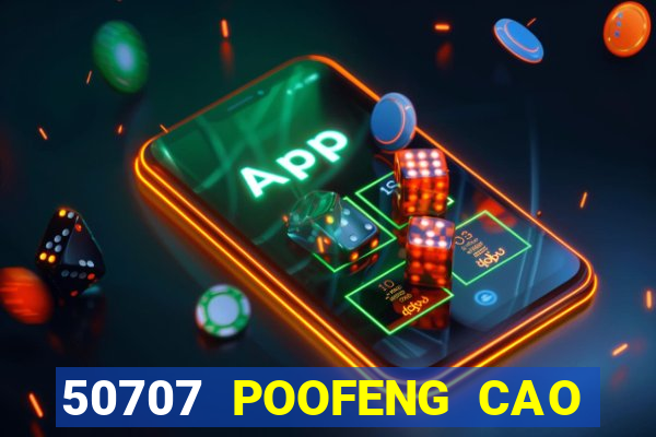 50707 POOFENG CAO CHÍNH THỨC