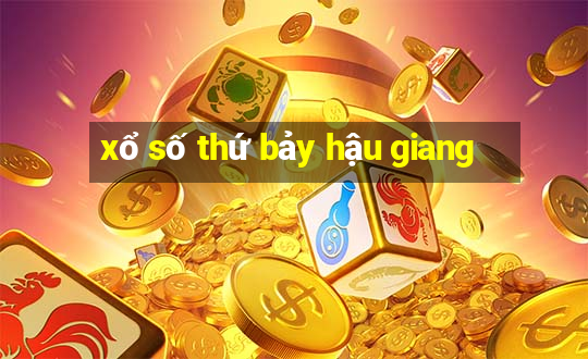 xổ số thứ bảy hậu giang