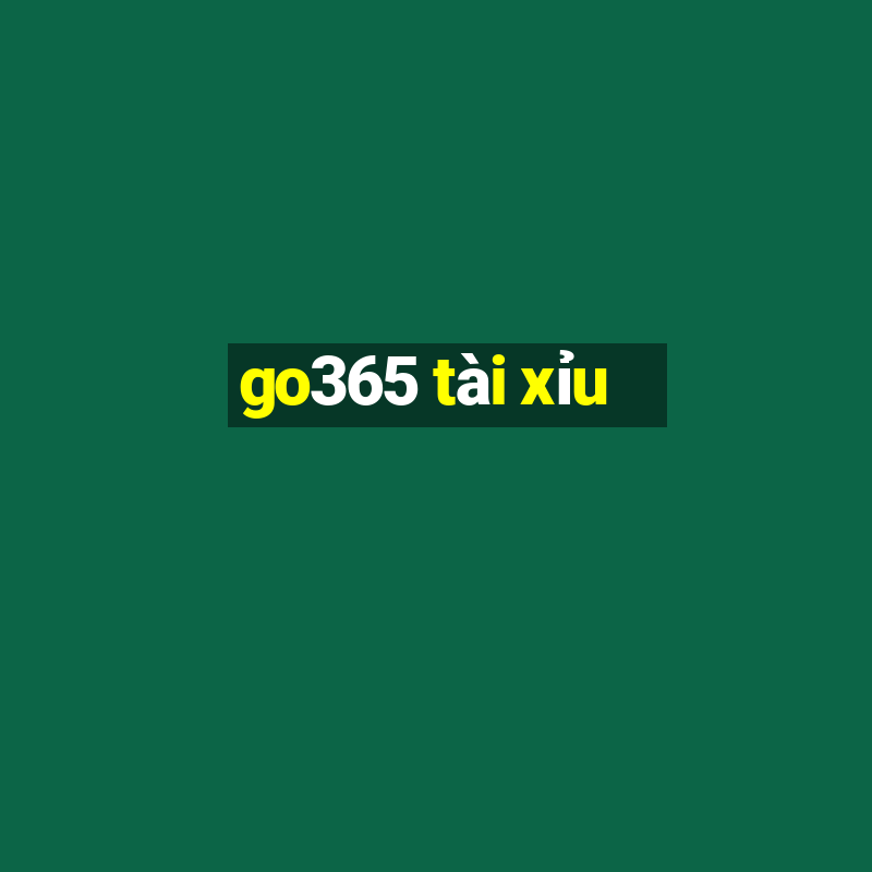 go365 tài xỉu