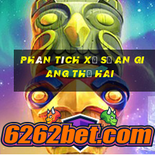 Phân tích xổ số an giang thứ hai