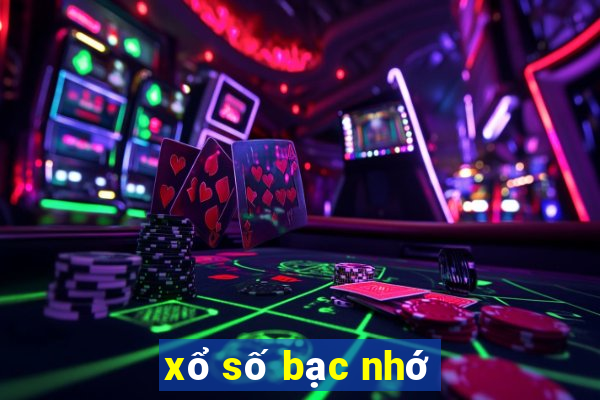 xổ số bạc nhớ