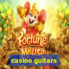 casino guitars