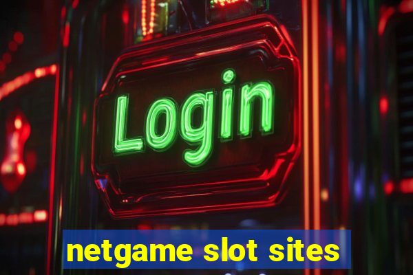 netgame slot sites