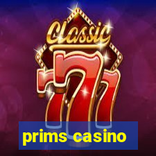 prims casino