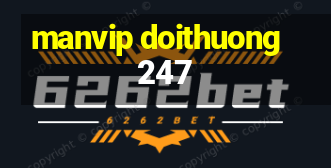 manvip doithuong247