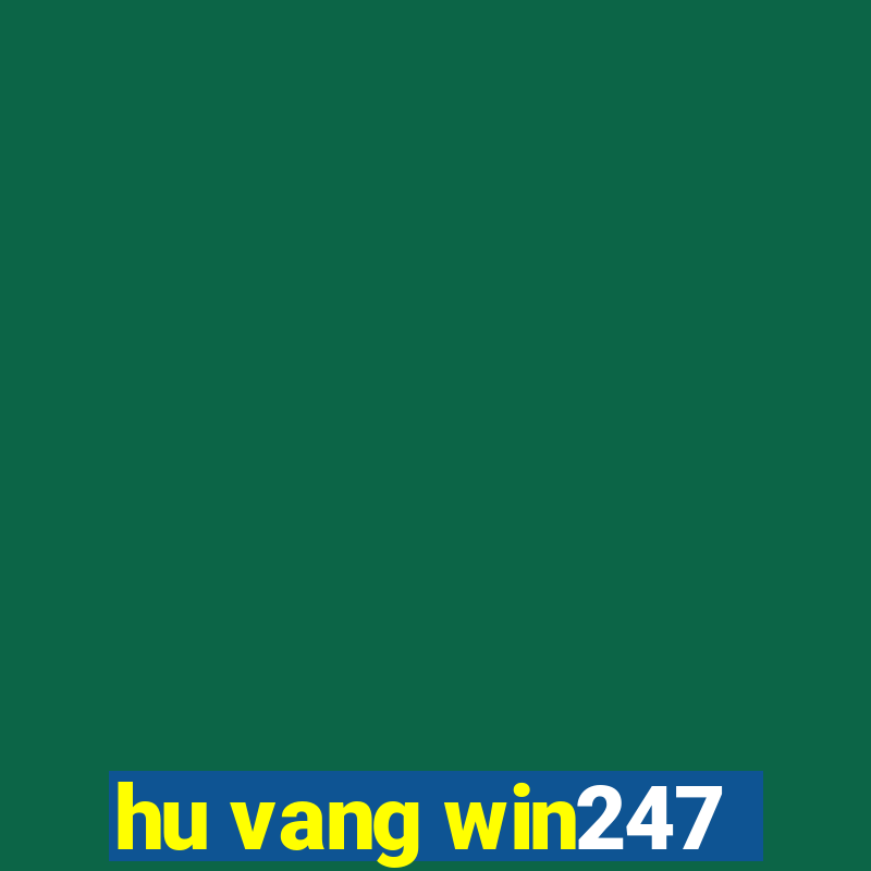 hu vang win247