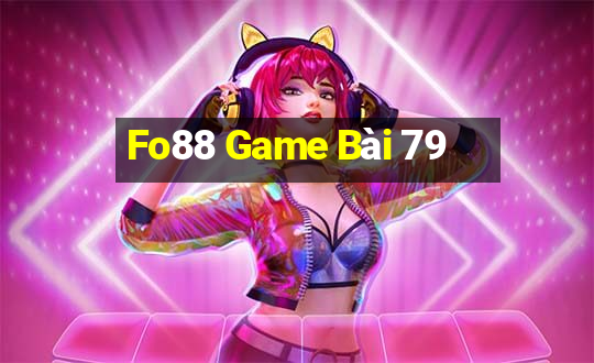 Fo88 Game Bài 79