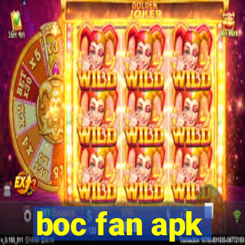 boc fan apk