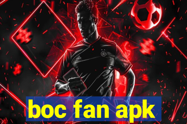 boc fan apk